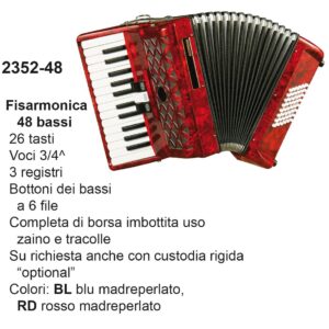 FISARMONICA 48 BASSI
235248RD, 26 TASTI VOCI, 3/4 CON  E TRACOLLE, Col. Rosso Madreperlato